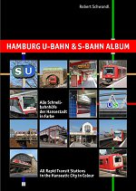 Hamburg U-Bahn & S-Bahn Album © Robert Schwandl