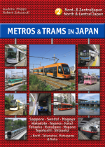Metros & Trams in Japan 2: North & Centre