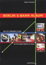 Berlin S-Bahn Album
