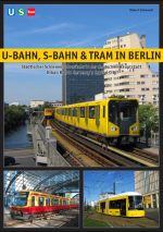 U-Bahn, S-Bahn, Tram in Berlin