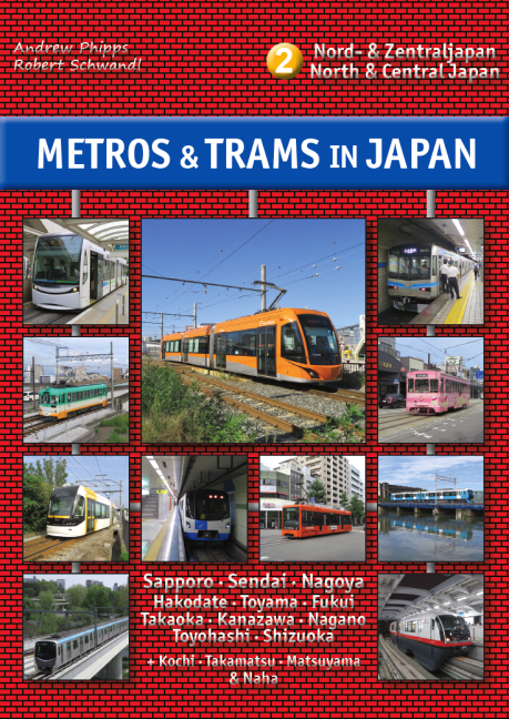 Metros and Tram in Japan 2 North & Central Japan