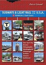 Subways & Light Rail in the U.S.A. East Coast